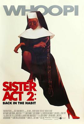 吃瓜tv《修女也疯狂2 Sister Act 2: Back in the Habit》免费在线观看