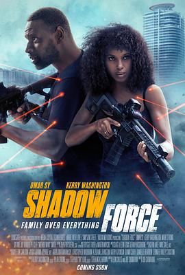 吃瓜不打烊《幽冥部队 Shadow Force》免费在线观看