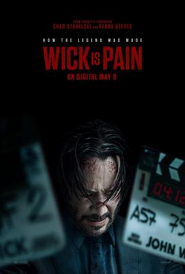 吃瓜不打烊《疾速剧痛 Wick Is Pain》免费在线观看